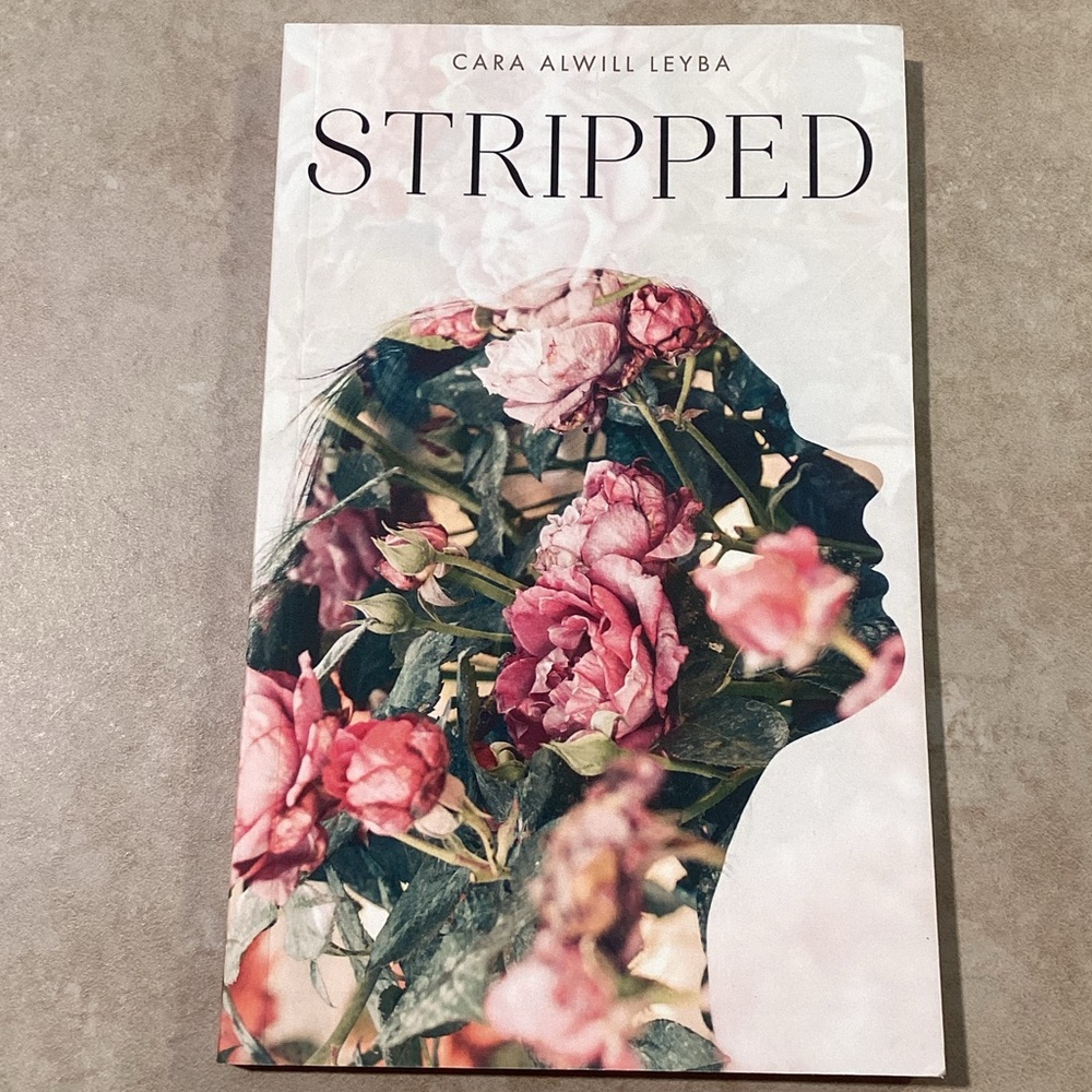 Stripped by Cara Alwill Leyba